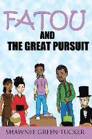 bokomslag FATOU and the GREAT  PURSUIT