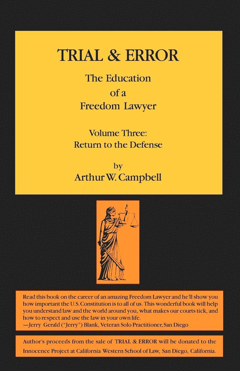 TRIAL & ERROR The Education of a Freedom Lawyer Volume Three 1