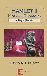 bokomslag Hamlet II King of Denmark