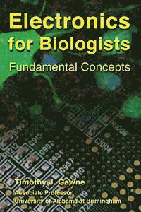 bokomslag Electronics for Biologists