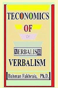 bokomslag Teconomic Of Verbalism