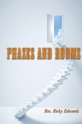 Phases and Rooms 1