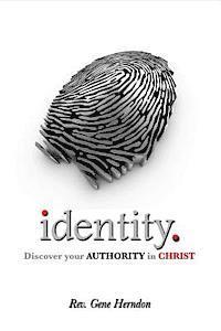 bokomslag Identity: Discover Your Authority in Christ