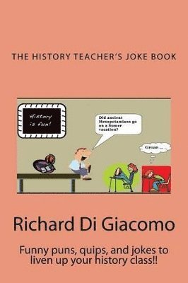 History Teacher's Joke Book 1