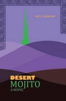 Nazli Ghassemi - Desert Mojito, Häftad