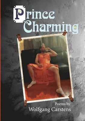 Wolfgang Carstens - Prince Charming, Häftad