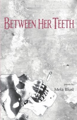 Between Her Teeth 1