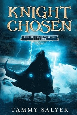 Tammy Salyer, Tammy, Salyer - Knight Chosen, Häftad
