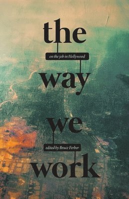 The Way We Work 1