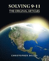 Christopher Lee Bollyn, Christopher Lee Bollyn - Solving 9-11: The Original Articles, Häftad
