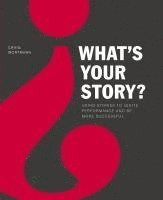 What's Your Story? 1