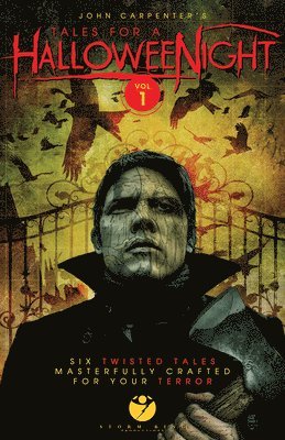 John Carpenter, Sandy King, Steven Hoveke, Steve Niles, James Ninness, Trent Olsen, David Schow, Duane Swierczynski, Sandy King - John Carpenter's Tales For a Halloween Night, Häftad