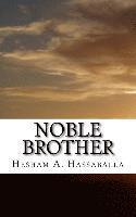 bokomslag Noble Brother: The Story of the Last Prophet in Poetry