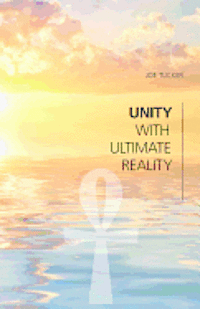 bokomslag Unity With Ultimate Reality