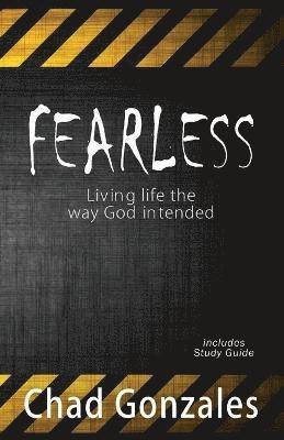 bokomslag Fearless - Living life the way God intended