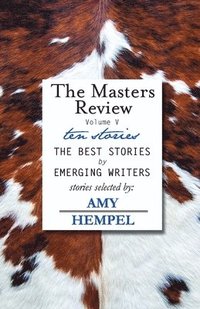 bokomslag The Masters Review Volume V