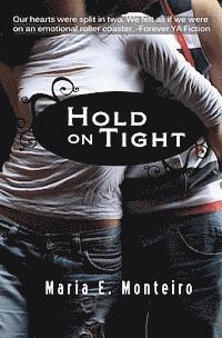 Hold On Tight 1