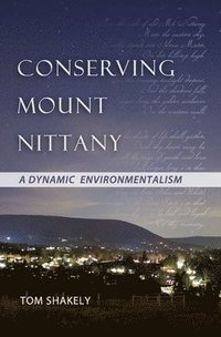 bokomslag Conserving Mount Nittany