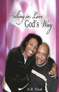 Delores E. McNease, Suzan E. Jackson - Falling In Love God's Way, Häftad
