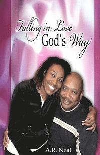 Falling In Love God's Way 1