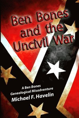 Ben Bones and the Uncivil War: The Battle of Cloyd's Mountain