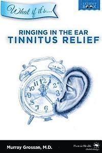 bokomslag Ringing in the Ear - Tinnitus Relief