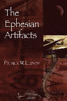 bokomslag The Ephesian Artifacts