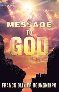 Message To God 1