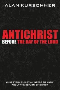 bokomslag Antichrist Before the Day of the Lord
