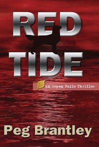 bokomslag Red Tide (Aspen Falls Thrillers Book 1)