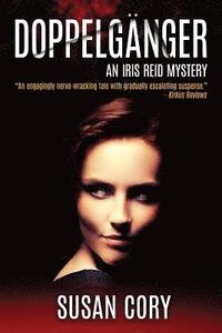 bokomslag Doppelgänger: An Iris Reid Mystery