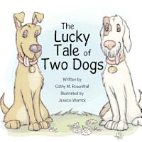 bokomslag The Lucky Tale of Two Dogs