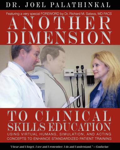 bokomslag Another Dimension to Clinical Skills Education