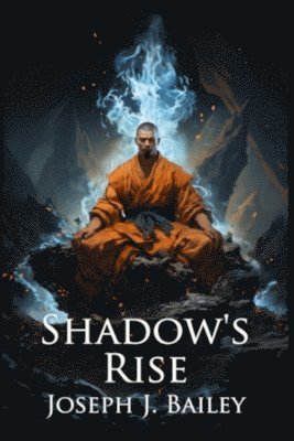 Shadow's Rise 1