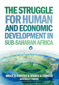 bokomslag The Struggle for Human and Economic Development in Sub-Saharan Africa