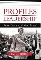 bokomslag Profiles in Leadership: From Caesar to Modern Times