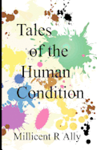 bokomslag Tales of the Human Condition