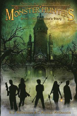 Charlie Sullivan and the Monster Hunters