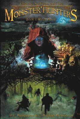 Charlie Sullivan and the Monster Hunters