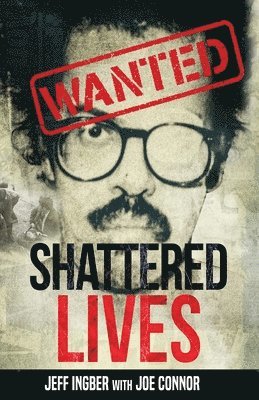 Joe Connor, Jeff Ingber - Shattered Lives, Häftad