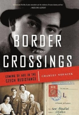 Charles Novacek - Border Crossings, Inbunden