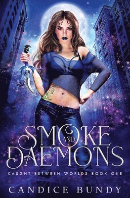 Smoke and Daemons 1