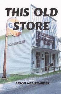 This Old Store 1