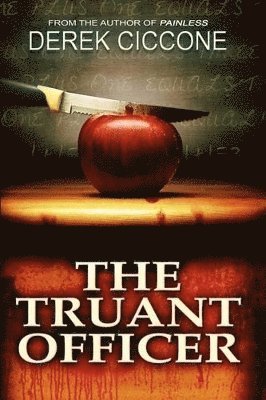 Derek T. Ciccone - Truant Officer, Häftad
