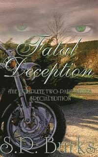 Fatal Deception: The Complete Two-Part Series 1