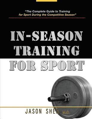 In-Season Training for Sport 1