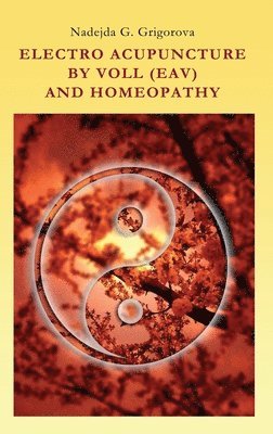 Electro Acupuncture by Voll (Eav) and Homeopathy 1