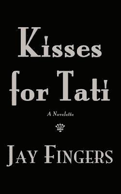 Kisses for Tati 1