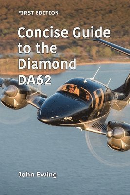 bokomslag Concise Guide to the Diamond DA62