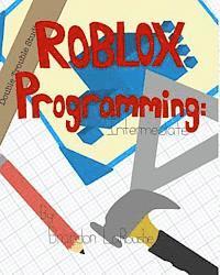 bokomslag Intermediate ROBLOX Programming: Black and White